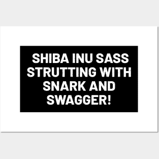 Shiba Inu Swagger! Posters and Art